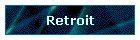 Retroit